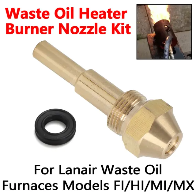 Waste Oil Heater Burner Nozzle For LANAIR FI HI MI MX 140 200 240 320 9899 9522