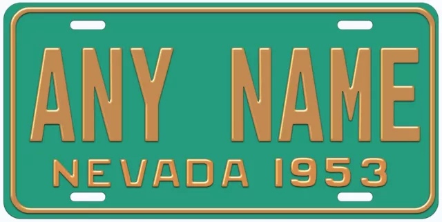 Nevada 1953 Personalized  Novelty Car License Plate Any Text