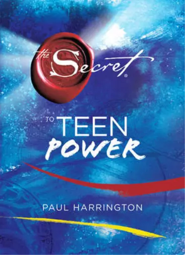 TheSecret to Teen Power by Harrington, Paul ( Author ) ON Sep-16-2009, Hardback,