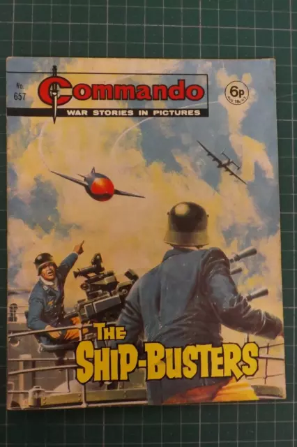 COMMANDO COMIC WAR STORIES IN PICTURES No.657 THE SHIP-BUSTER GN617