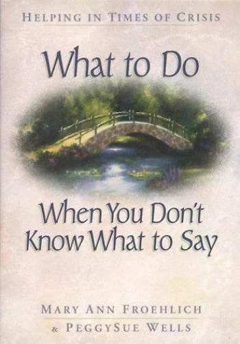 WHAT TO SAY When You Don t Know What To Say By Wright H Norman 7 25 PicClick what-to-say-when-you-don-t-know-what-to-say-by-wright-h-norman-7-25-picclick