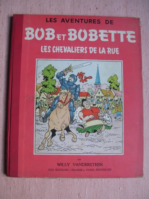 Edition originale-Les aventures de BOB ET BOBETTE-Les chevaliers de la rue-1957