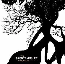 The Trentemöller Chronicles von Trentemøller | CD | Zustand gut