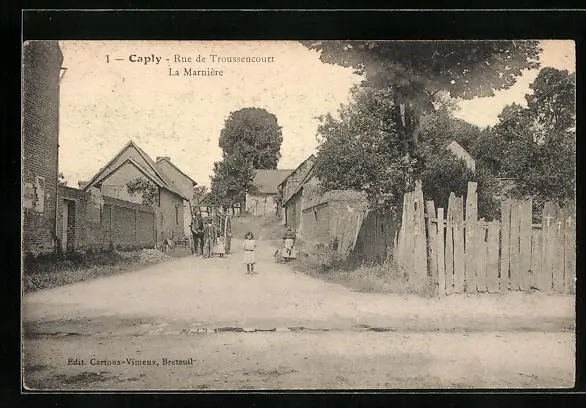 CPA Caply, Rue de Troussencourt, La Marnière