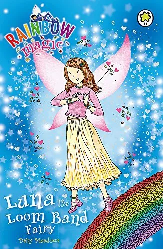 Luna the Loom Band Fairy: Special (R..., Meadows, Daisy