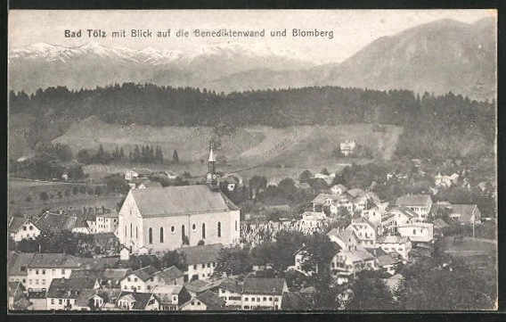 AK Bad Tölz, Ortsansicht mit Blick auf di Benediktenwand und Blomberg