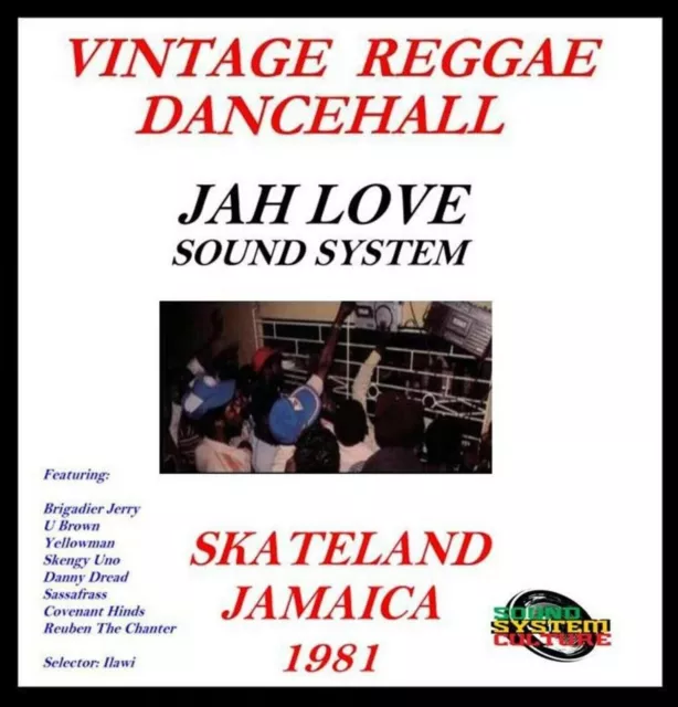 Jah Love Sound System Skateland Jamaica 1981