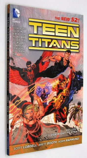 Teen Titans new 52 VOLUME 1 - IT'S OUR RIGHT TO FIGHT (TPB) **Good** EX-LIBRARY