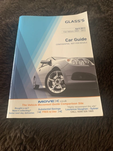 GLASS'S GUIDE TO Used Car Values Confidential April 2013 Car Values