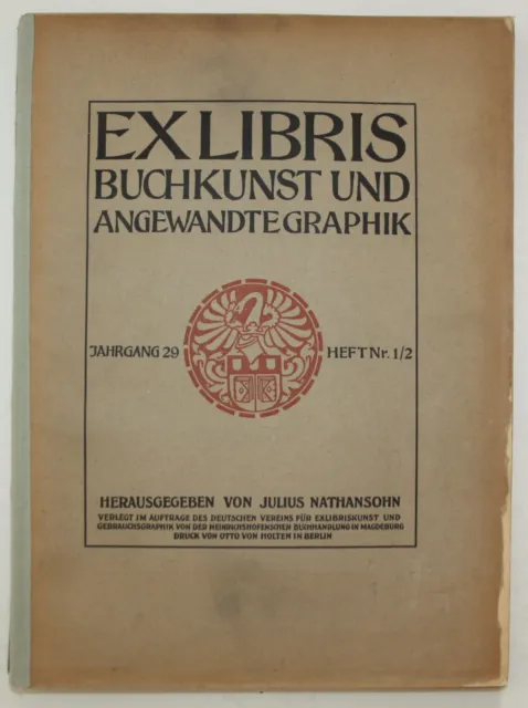 1919 Nathanson Exlibris Buchkunst u. angewandte Graphik Jahrgang 29 Heft Nr. 1/2