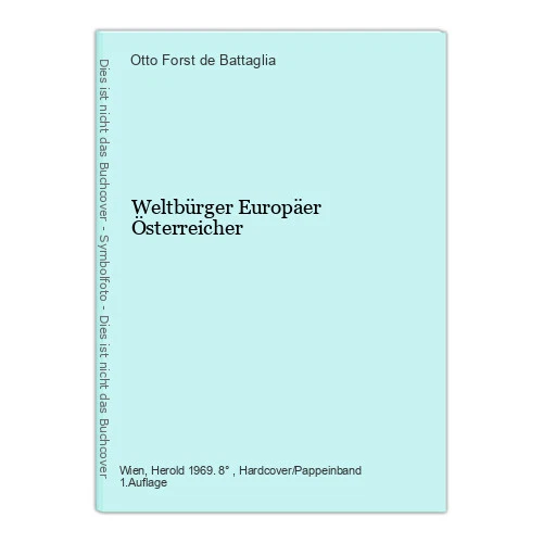 WORLD CITIZEN EUROPEANS Austrian Battaglia, Otto Forst de £15.52