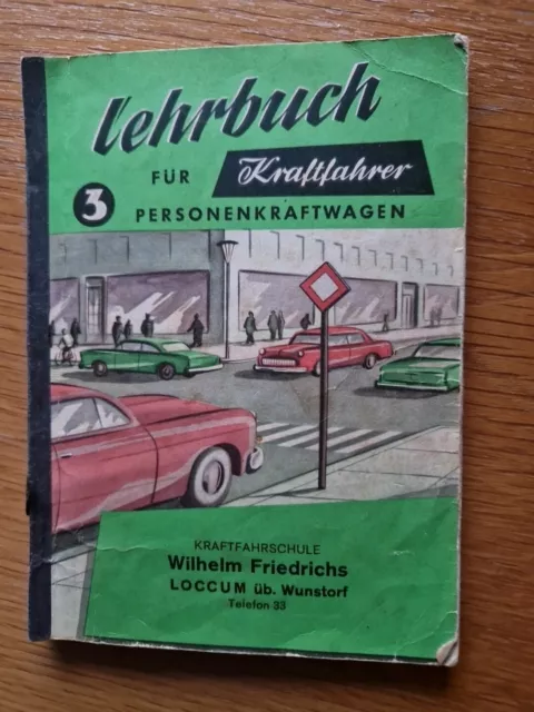 Lehrbuch Für Kraftfahrer aus 1960 er Jahre Rarität