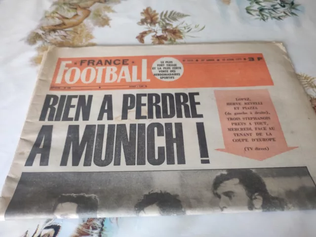 FRANCE FOOTBALL n°1516 du 08/04/1975 COUPE EUROPE 1/2 FINALE ASSE BAYERN LARQUE