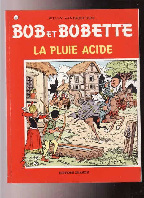 Album Bd -Bob Et Bobette-N°203-La Pluie Acide-Vandersteen-Erasme-1985