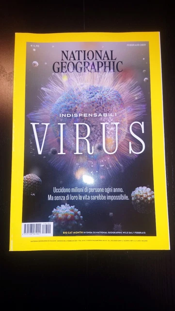NATIONAL GEOGRAPHIC Febbraio 2021 - INDISPENSABILI VIRUS
