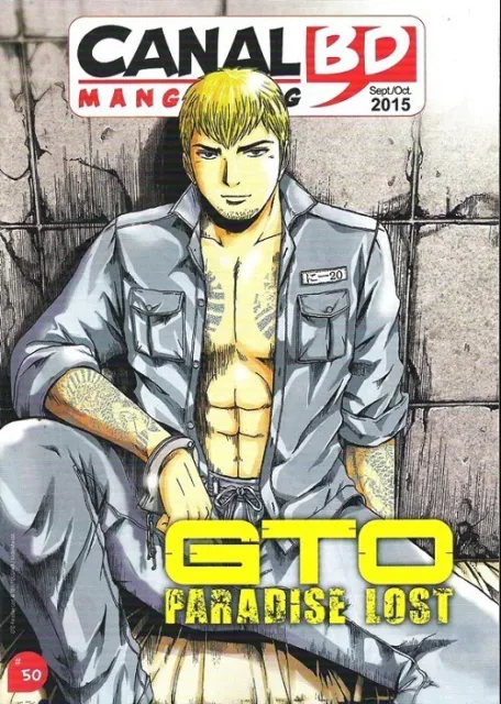 GTO Paradise Lost - Tôru FUJISAWA - Canal BD Manga N° 50