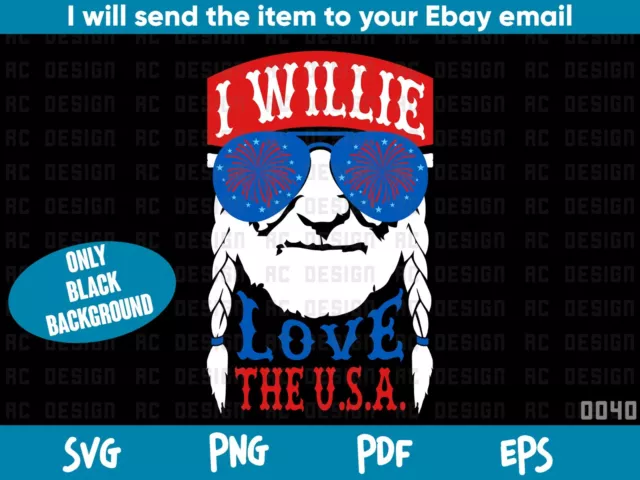 I Willie Love The USA Vector, Willie Nelson Cut File Svg, funny  4th July Clipar