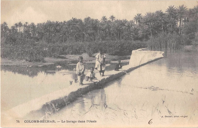 Cpa Alger Colomb Bechar Le Barage Dans L'oasis