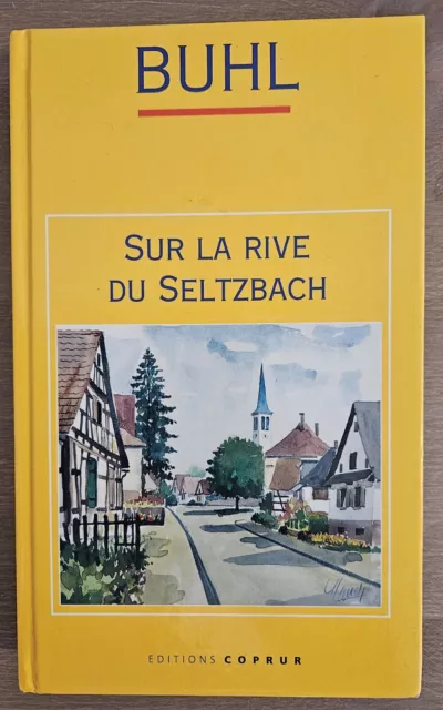 Buhl - Sur La Rive Du Seltzbach - 1998 - Alsace - 68 Haut-Rhin