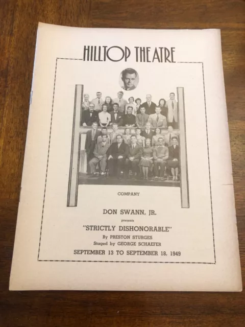 Strictly Dishonorable Hilltop Theatre MD 1949 Martine Bartlett George Schafer