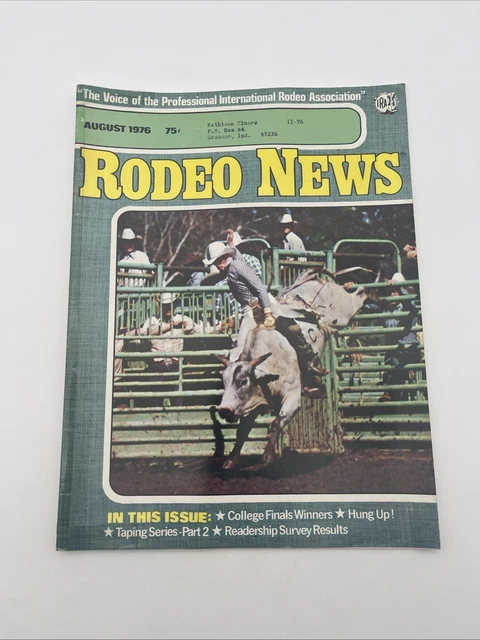 RODEO NEWS MAGAZINE August 1976 / Tom Tucci & J Bar J’s Stringbean £4. ...