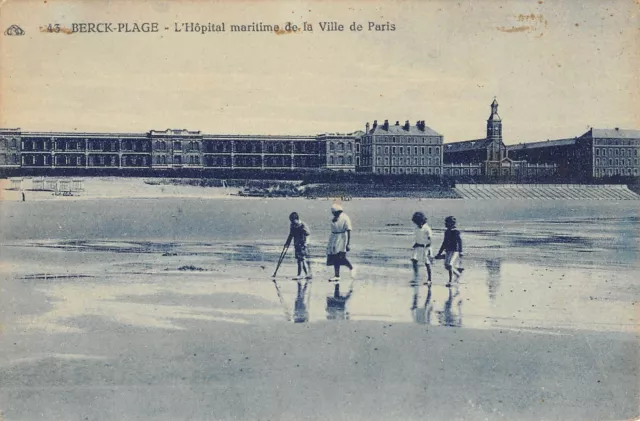 Cpa 62 Berck Plage L'hopital Maritime De La Ville De Paris