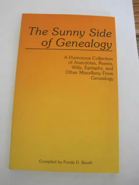 The Sunny Side of Genealogy by Fonda D. Baselt Vintage Book