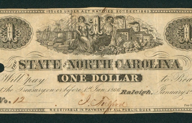 1863 $1 The State of North Carolina - Treasury Obsolete Note ** DAILY AUCTIONS