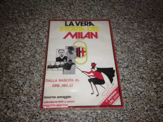 La Vera Storia Del Milan 1°Dispensa 1979 New Sigillato/Blisterato Con Poster