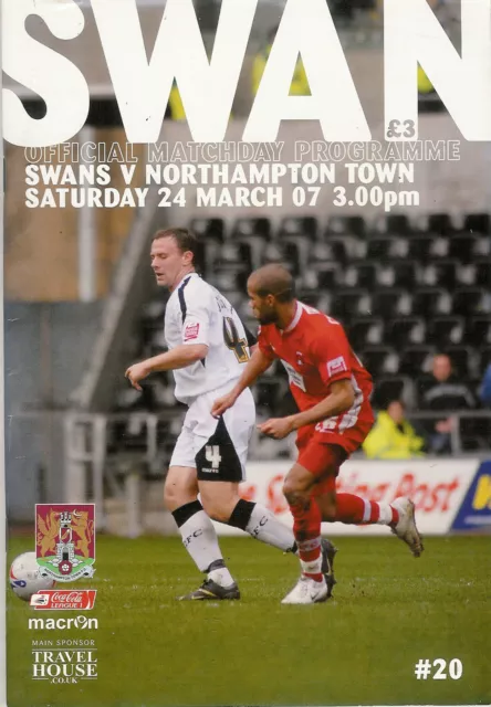 Swansea City v Northampton Town 24 Mar 2007 FOOTBALL PROGRAMME