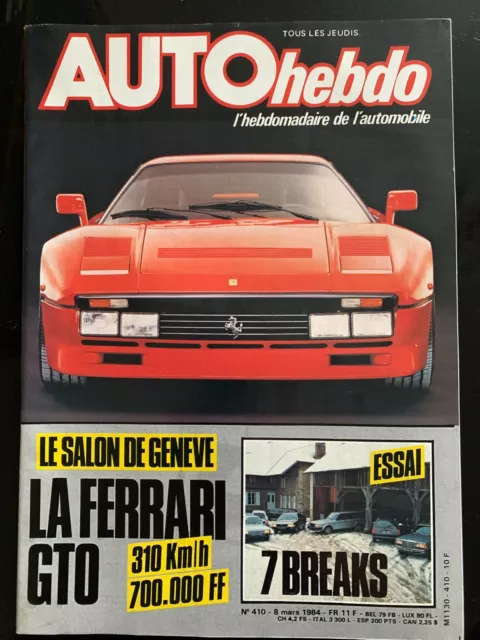 AUTO HEBDO N°410 du 8/03/1984; Essai de 7 breaks/ Salon de Genève; Ferrari GTO