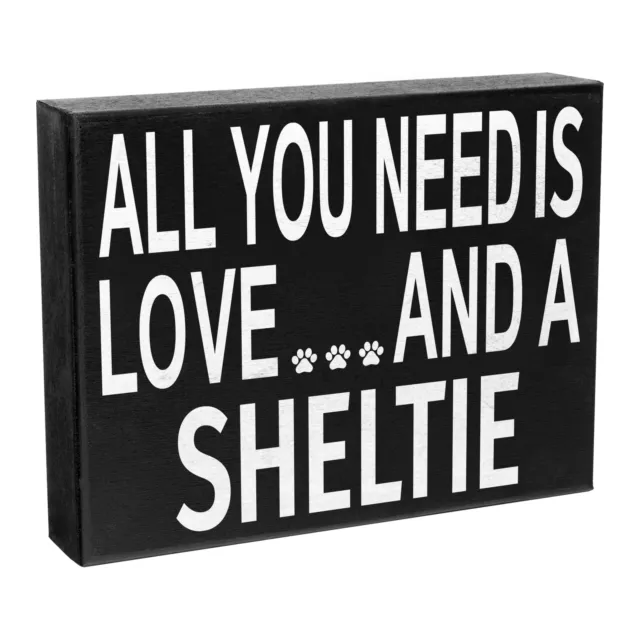 JennyGems Sheltie Sign, All You Need Is Love and a Sheltie, Sheltie Mom Decor