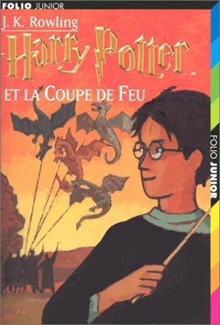 Harry Potter et la Coupe de Feu Paperback J. K. Rowling