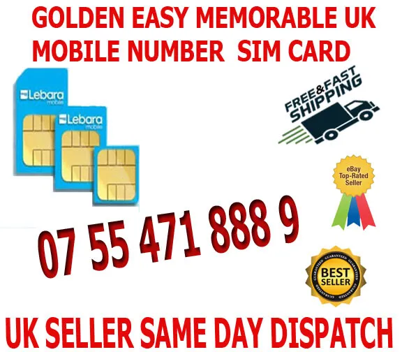 Golden Easy Memorable Uk Vip Mobile Phone Number 07 55 471 888 9 Platinum Sim