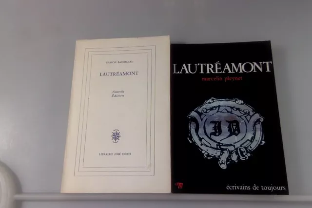 Gaston BACHELARD LAUTRÉAMONT Corti  + ÉCRIVAINS DE TOUJOURS Marcelin Pleynet TBE