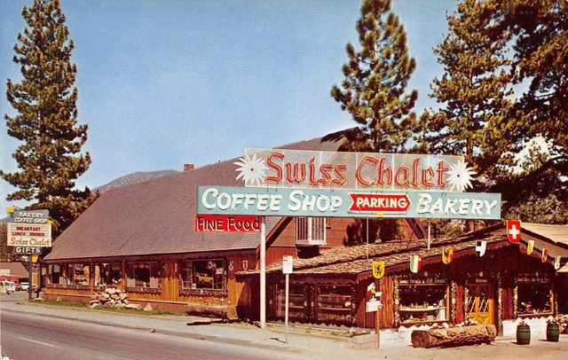 THE SWISS CHALET Tahoe Valley, CA Lake Tahoe U.S. 50 Roadside ca 1950s Postcard