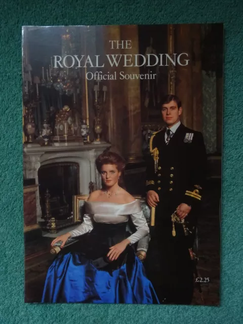 The Royal Wedding Prince Andrew Sarah Ferguson Official Souvenir 1986