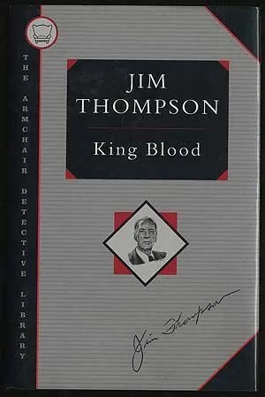 King Blood (Armchair Detective Library) by Jim Thompson