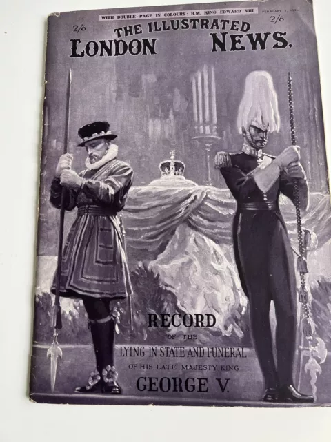 The Illustrated London News -Record Of Funeral Of King Geirge V 1936