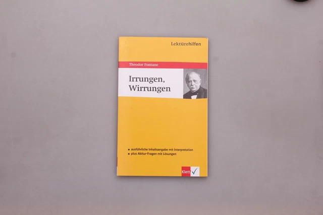 171761 Michael Bengel LEKTÜREHILFEN THEODOR FONTANE, "IRRUNGEN, WIRRUNGEN" TOP!