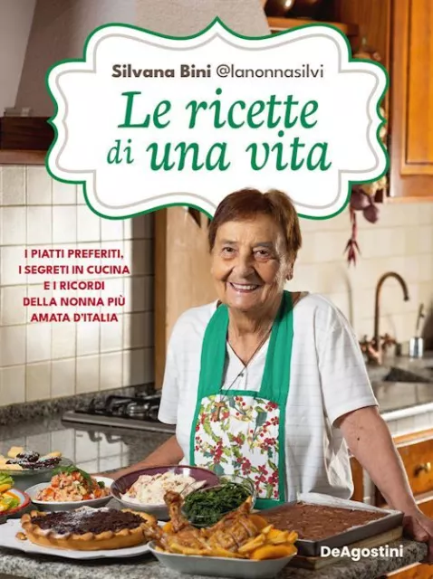 RICETTE DI UNA VITA.  - SILVANA BINI @LANONNASILVI - ISTITUTO GEOGRAFICO De