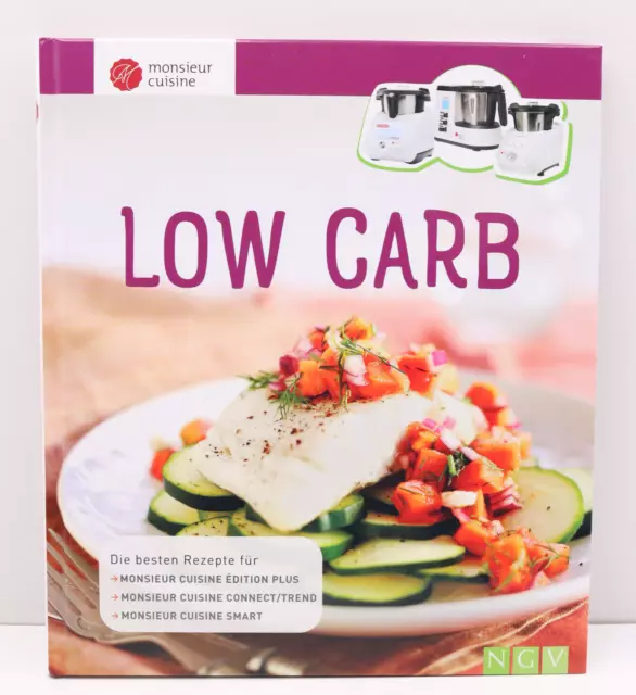 Monsieur Cuisine Low Carb die besten Rezepte | Buch