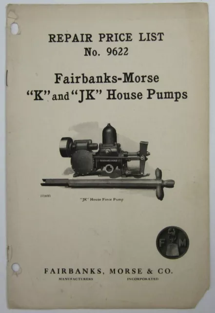 Fairbanks Morse House Pumps K & JK Equipment Catalog Price List 1920-30's