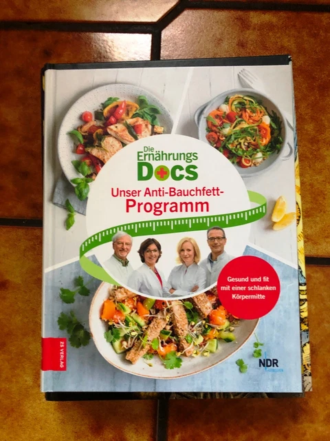 Die Ernährungs-Docs – Unser Anti-Bauchfett-Programm Von Matthias Riedl (2022, Gebunden)