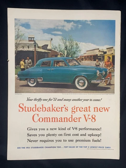 Magazine Ad* - 1951 - Studebaker Commander V-8 - (#4)
