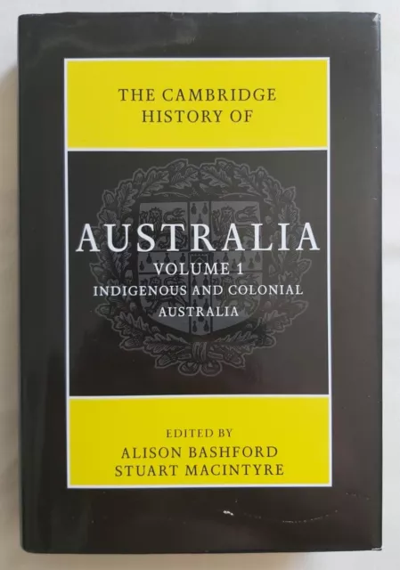 The Cambridge History of Australia 2 HB Volume Set by A. Bashford, S Macintyre