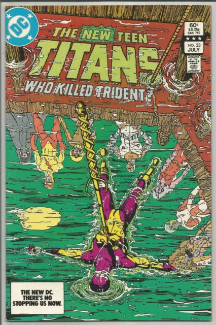 NEW TEEN TITANS # 33 * DC COMICS * 1983 * GEORGE PEREZ art