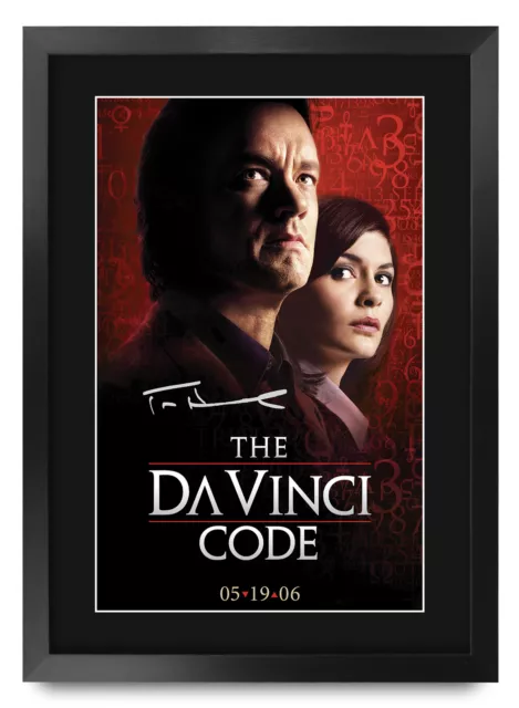 Da Vinci Code Printed A3 Framed Movie Poster Signed Autograph For Tom Hanks Fans