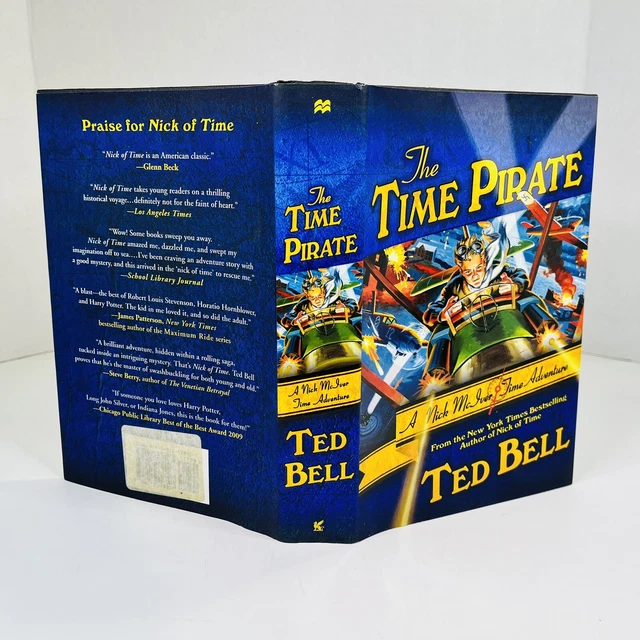 Nick McIver Time Adventure The Time Pirate by Ted Bell HCDJ 2010 1st Ed New 2