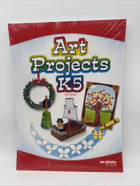 ABEKA ART PROJECTS K5 Student Workbook Unbound (3rd Edition ...